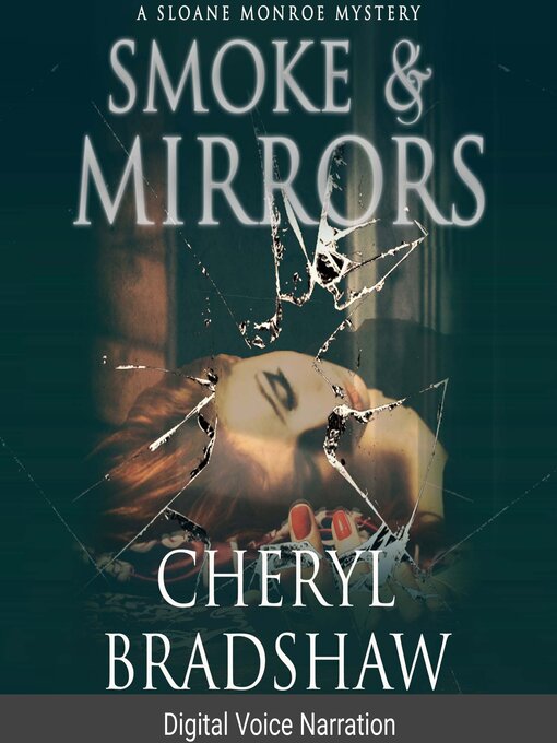 Title details for Smoke & Mirrors--Deutsch by Cheryl Bradshaw - Available